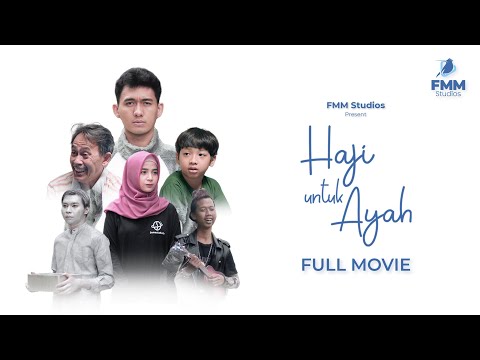 Nonton Film Haji untuk Ayah